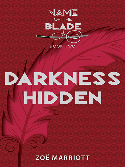 Title details for Darkness Hidden by Zoe Marriott - Available